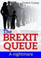 The Brexit Queue: A nightmare