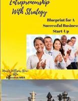 Entrepreneurship With Strategy