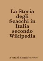 La Storia degli Scacchi in Italia secondo Wikipedia