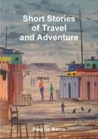 Short Stories of Travel and Adventure