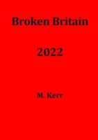 Broken Britain 2022