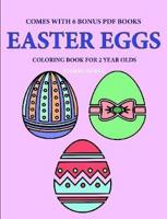 Coloring Books for 2 Year Olds (Easter Eggs)