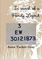 In search of a family legend