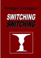 Switching Switching