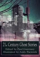 21st Century Ghost Stories