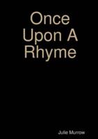 Once Upon A Rhyme