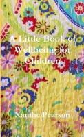 A Little Book of Wellbeing for Children