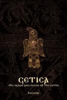 Getica: The Origin and Deeds of the Goths