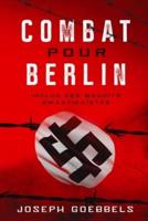 Combat pour Berlin: Inclus ces maudits swastikaïstes