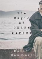 The Magic of Deben Market