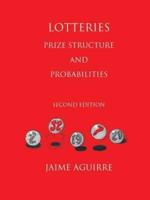LOTTERIES: PRIZE STRUCTURE AND PROBABILITIES