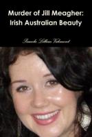 Murder of Jill Meagher: Irish Australian Beauty