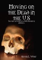 Moving on the Dead in the U.S