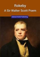 Rokeby, A Sir Walter Scott Poem