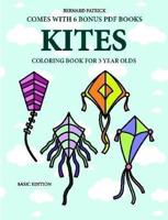 Coloring Book for 3 Year Olds (Kites)