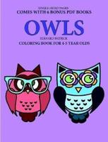Coloring Book for 4-5 Year Olds (Owls)