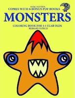 Coloring Book for 4-5 Year Olds (Monsters)