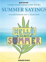 Coloring Book for 7+ Year Olds (Summer Sayings)