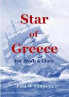 Star of Greece - For Profit & Glory