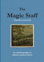 The Magic Staff (digitally remastered)