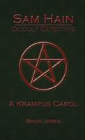 A Krampus Carol (Sam Hain - Occult Detective