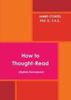 How to Thought Read (Digitally Remastered)