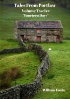 Tales From Portlaw Volume 12: 'Fourteen Days'