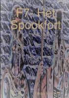 F7- Het Spookfort