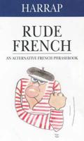 Rude French