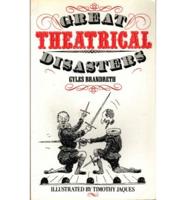 Great Theatrical Disasters