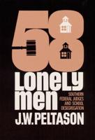 Fifty-Eight Lonely Men;