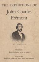 The Expeditions of John Charles Frémont