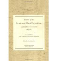 Letters of the Lewis and Clark Expedition, With Related Documents, 1783-1854