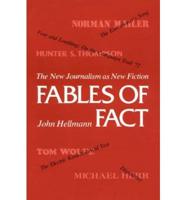 Fables of Fact