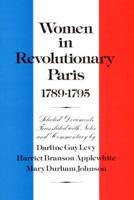 Women in Revolutionary Paris 1789-1795
