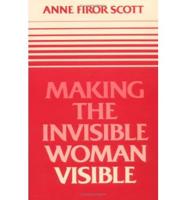 Making the Invisible Woman Visible