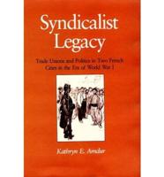 Syndicalist Legacy