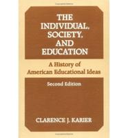The Individual, Society, and Education