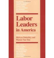 Labor Leaders in America