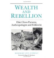 Wealth and Rebellion