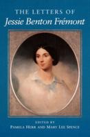 The Letters of Jessie Benton Frémont