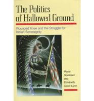 The Politics of Hallowed Ground