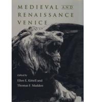 Medieval and Renaissance Venice