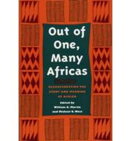 Out of One, Many Africas