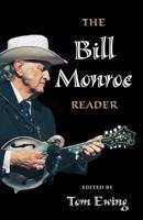 The Bill Monroe Reader