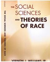 The Social Sciences and Theories of Race