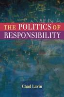 The Politics of Responsibility