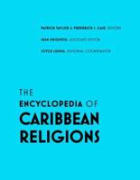 The Encyclopedia of Caribbean Religions