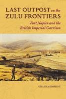 Last Outpost on the Zulu Frontier