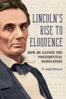 Lincoln's Rise to Eloquence